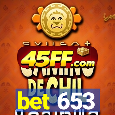 bet 653